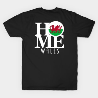 HOME Wales (white text) T-Shirt